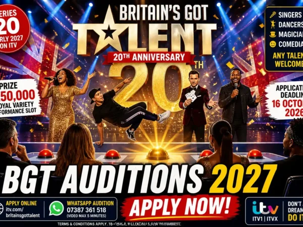 BGT Auditions 2027 : How to Apply for Britain’s Got Talent Series 20